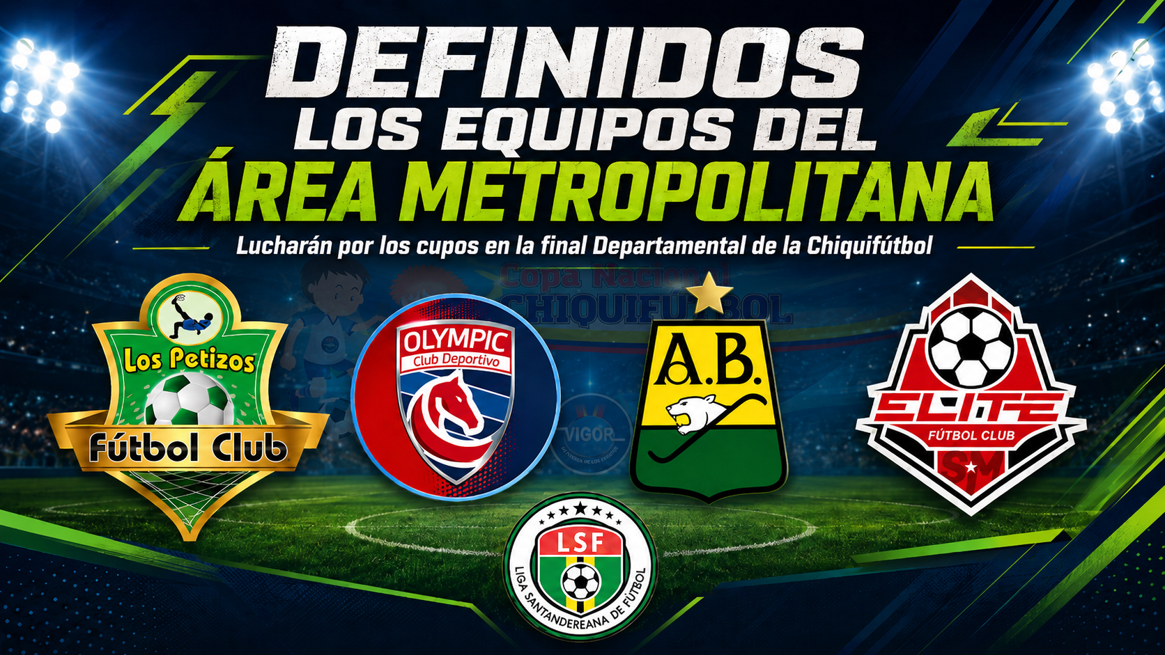 #Chiquifútbol #LSF #ÁreaMetropolitana